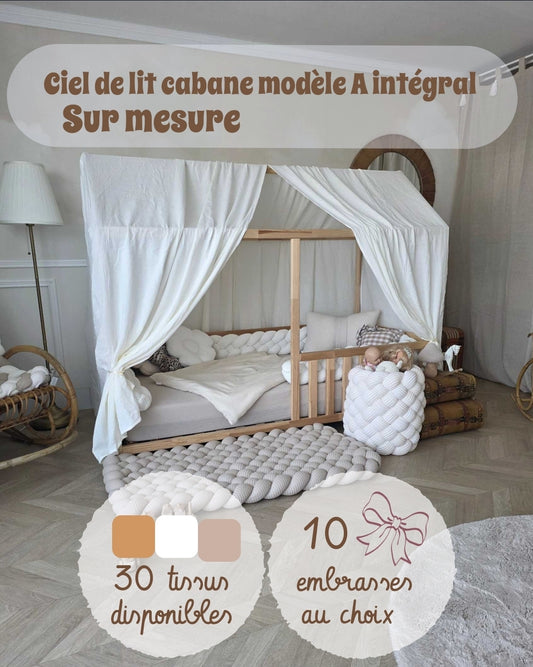 Ciel de lit cabane A intégrale - Sur mesure